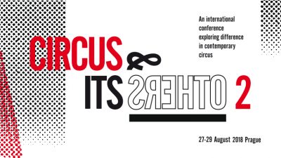 Mezinárodní novocirkusová konference Circus and Its Others II.