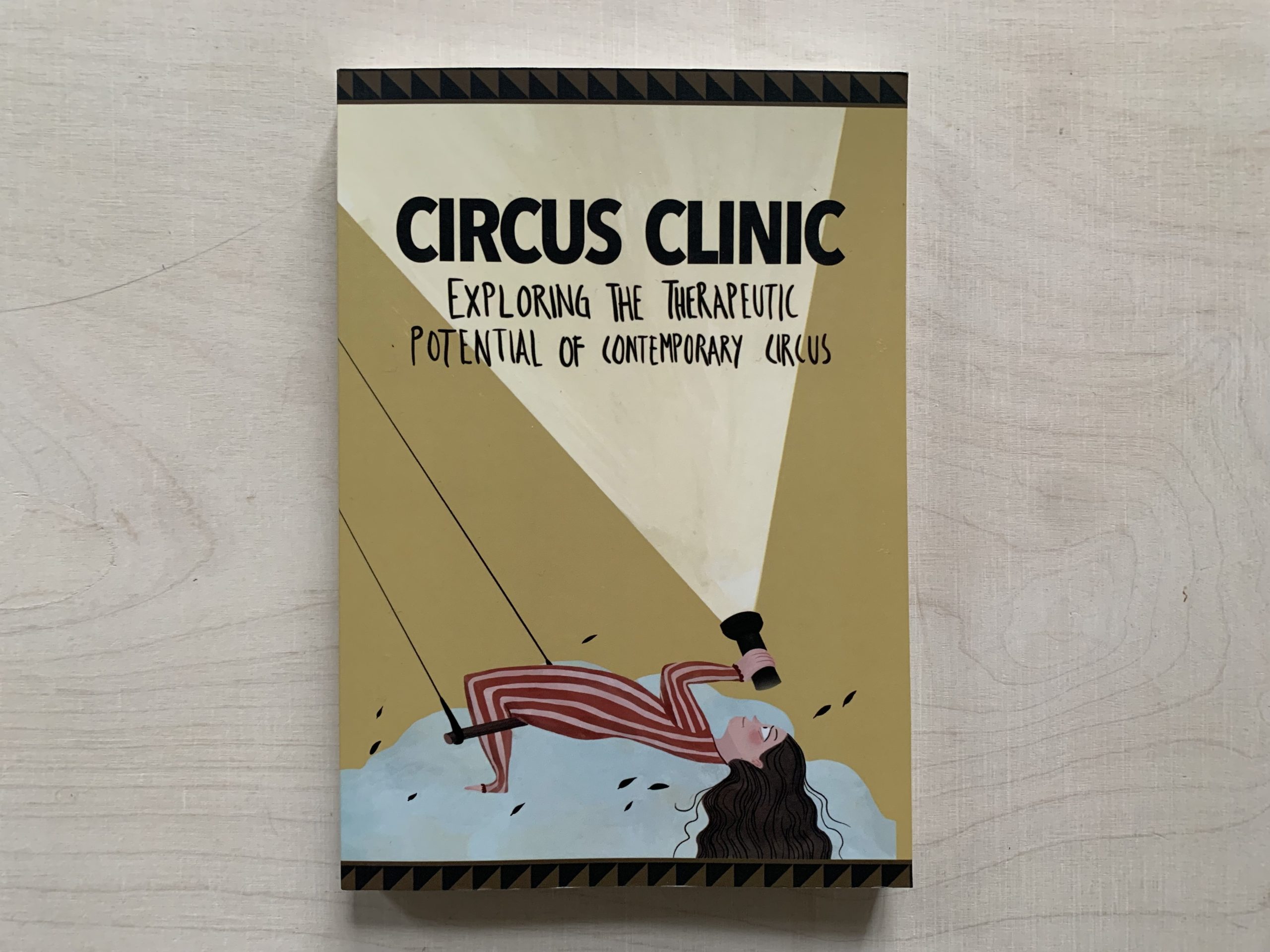 Circus Clinic: Exploring the therapeutic potential of contemporary circus