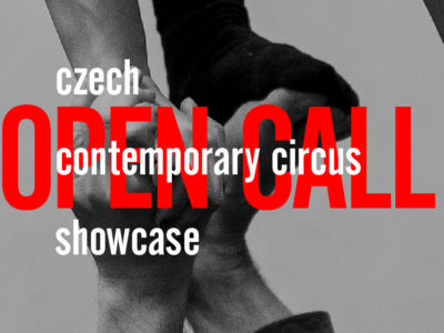 Czech Contemporary Circus Showcase Open call / do 21. 2. 2021